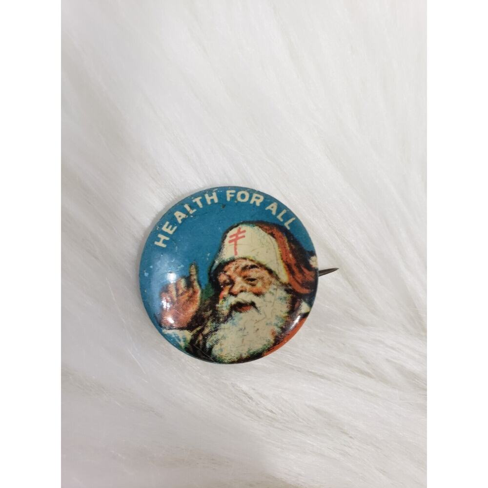 Health For All Santa Claus National Tuberculosis Assoc. Pin Pinback Button 7/8"